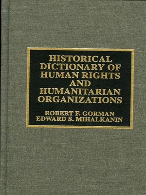 cover image of Historical Dictionary of Human Rights and Humanitarian Organizations